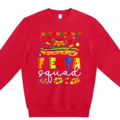 Cinco De Mayo Fiesta Squad Family Premium Crewneck Sweatshirt