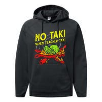 Cinco De Mayo No Taki When Teacher Taki Performance Fleece Hoodie