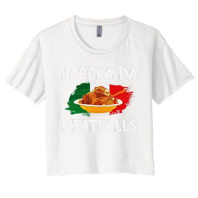 Cooka Da Meatball Funny Italian Slang Italy Food Spaghetti  Women's Crop Top Tee