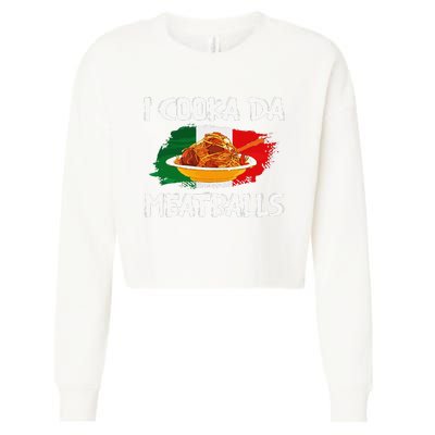 Cooka Da Meatball Funny Italian Slang Italy Food Spaghetti  Cropped Pullover Crew