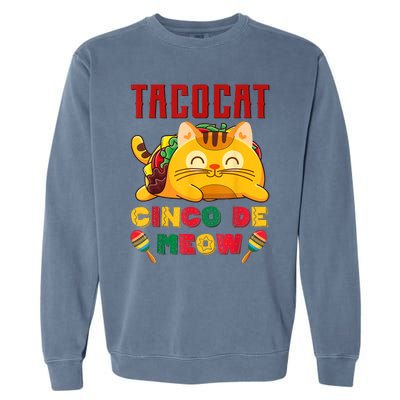 Cinco De Meow Taco Cat, Mexican Cinco De Mayo Cat Lovers Garment-Dyed Sweatshirt