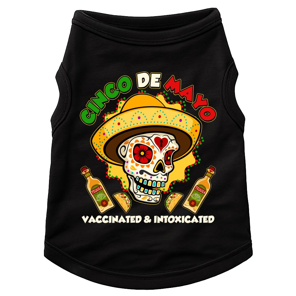 Cinco De Mayo Vaccinated And Intoxicated Sugar Skull Doggie Tank