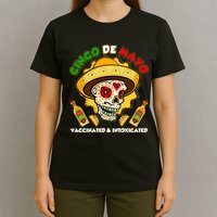 Cinco De Mayo Vaccinated And Intoxicated Sugar Skull T-Shirt