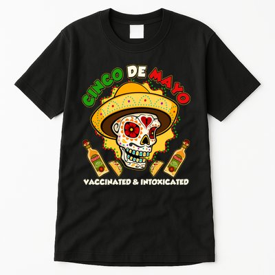 Cinco De Mayo Vaccinated And Intoxicated Sugar Skull Tall T-Shirt