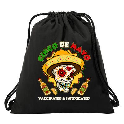Cinco De Mayo Vaccinated And Intoxicated Sugar Skull Drawstring Bag
