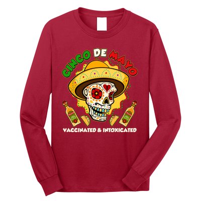 Cinco De Mayo Vaccinated And Intoxicated Sugar Skull Long Sleeve Shirt