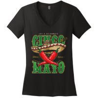 Cinco De Mayo Lets Celebrate With Hot Chilli Women's V-Neck T-Shirt