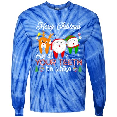 Christmas Dental May All Your Teeth Be White Santa Dental Gift Tie-Dye Long Sleeve Shirt