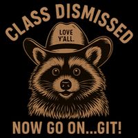 Class Dismissed Now Go On Git Last Day Of School Raccoon Impact Tech Backpack