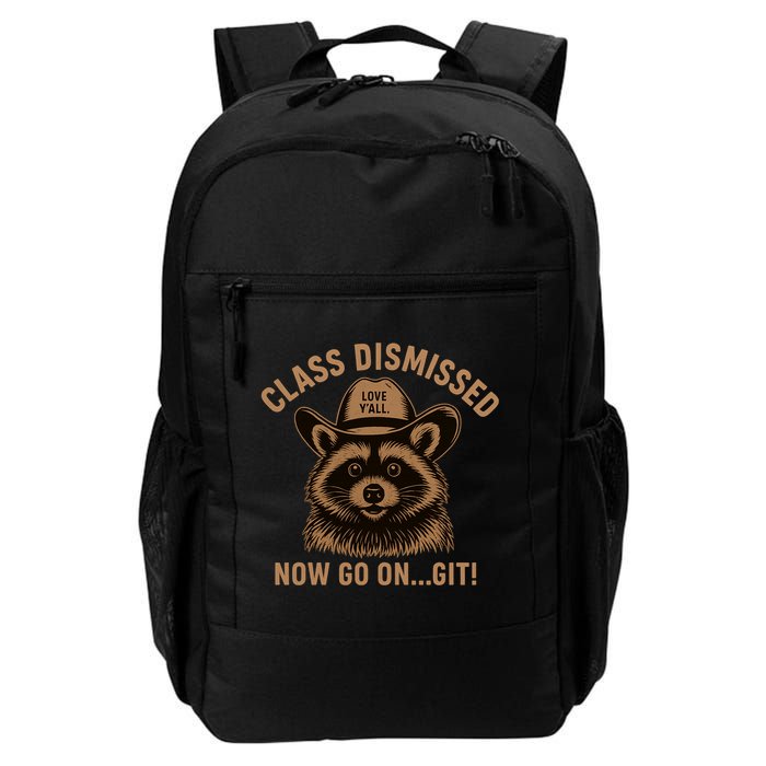 Class Dismissed Now Go On Git Last Day Of School Raccoon Backpack