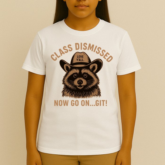 Class Dismissed Now Go On Git Last Day Of School Raccoon T-Shirt