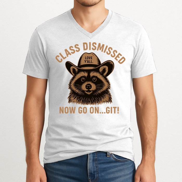 Class Dismissed Now Go On Git Last Day Of School Raccoon V-Neck T-Shirt