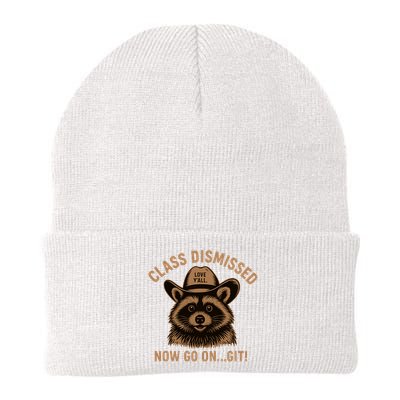 Class Dismissed Now Go On Git Last Day Of School Raccoon Beanie