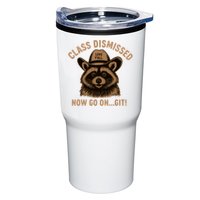 Class Dismissed Now Go On Git Last Day Of School Raccoon Tumbler