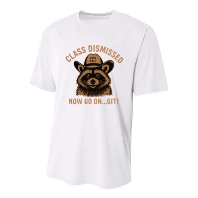 Class Dismissed Now Go On Git Last Day Of School Raccoon Youth Performance Sprint T-Shirt