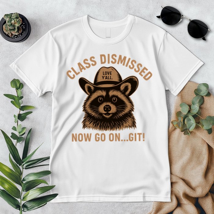Class Dismissed Now Go On Git Last Day Of School Raccoon Premium T-Shirt