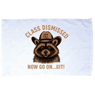 Class Dismissed Now Go On Git Last Day Of School Raccoon Microfiber Hand Towel
