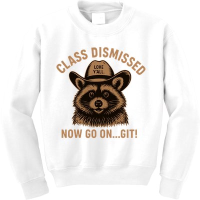 Class Dismissed Now Go On Git Last Day Of School Raccoon Kids Sweatshirt