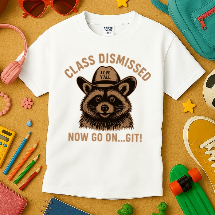 Class Dismissed Now Go On Git Last Day Of School Raccoon Kids T-Shirt
