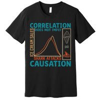 Correlation Does Not Imply Causation Shark Attacks Ice Cream Premium T-Shirt