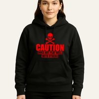 Caution Does Not Play Well With Others Hoodie