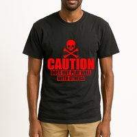 Caution Does Not Play Well With Others Tall T-Shirt