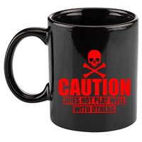 Caution Does Not Play Well With Others 11oz C Handle Ceramic Mug