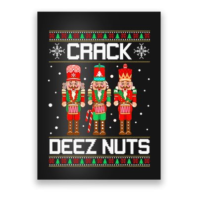 Crack Deez Nuts Ugly Christmas Sweater Xmas Nutcracker Poster