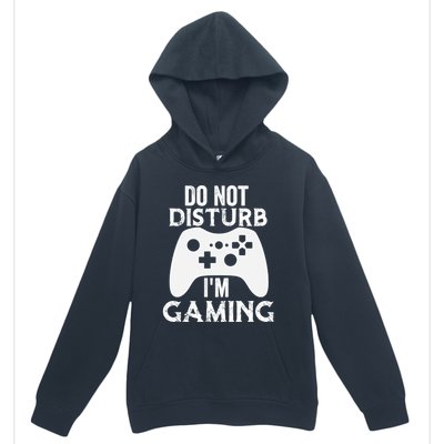 Christmas Do Not Disturb Im Gaming Gift Video Game Gamer Gift Urban Pullover Hoodie