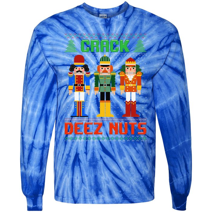 Crack Deez Nuts Nutcracker Ugly Christmas Funny Xmas Tie-Dye Long Sleeve Shirt