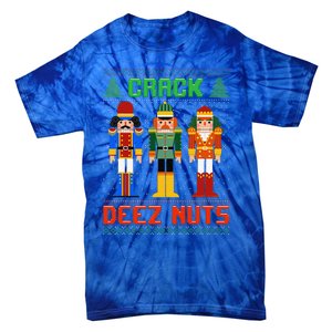 Crack Deez Nuts Nutcracker Ugly Christmas Funny Xmas Tie-Dye T-Shirt