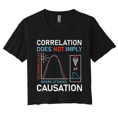 Correlation Does Not Imply Causation Women's Crop Top Tee