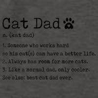Cat Dad Noun Definition Cat Trainer Cat Lover Animals Pets Vector Backpack