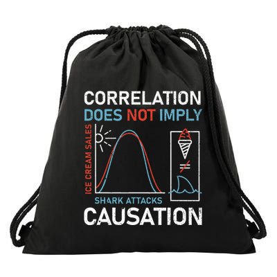 Correlation Does Not Imply Causation Drawstring Bag