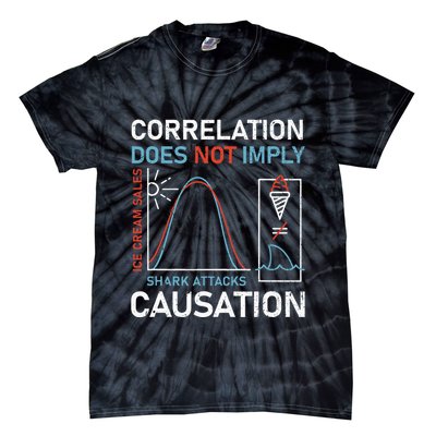 Correlation Does Not Imply Causation Tie-Dye T-Shirt