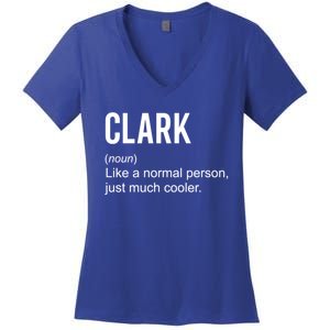 Clark Definition Name Funny Personalized Birthday Gift Women's V-Neck T-Shirt