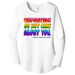 Corporations Do Not Care About You Support Your Local Queer Women's Perfect Tri Tunic Long Sleeve Shirt