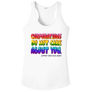 Corporations Do Not Care About You Support Your Local Queer Ladies PosiCharge Competitor Racerback Tank