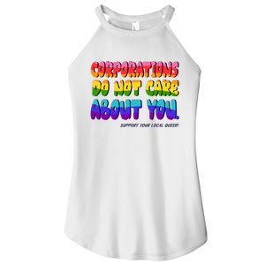 Corporations Do Not Care About You Support Your Local Queer Women's Perfect Tri Rocker Tank