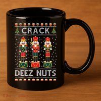 Crack Deez Nuts Funny Ugly Christmas 11oz C Handle Ceramic Mug