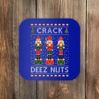 Crack Deez Nuts Funny Ugly Christmas Coaster