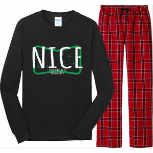 Christmas Design Nice Until Proven Naughty Gift Long Sleeve Pajama Set