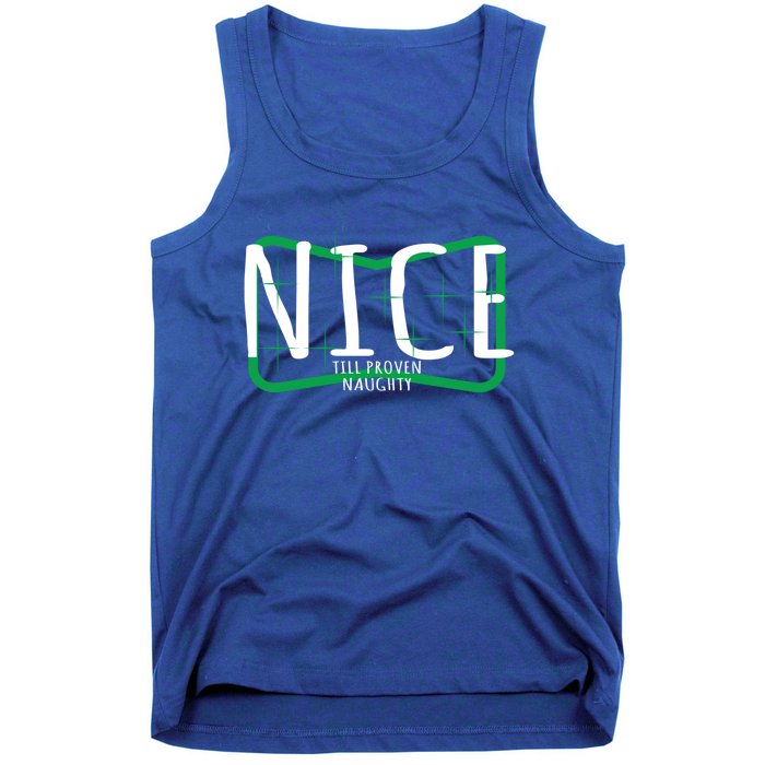 Christmas Design Nice Until Proven Naughty Gift Tank Top