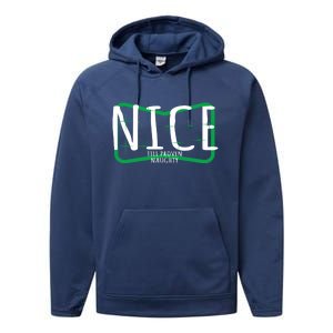 Christmas Design Nice Until Proven Naughty Gift Performance Fleece Hoodie