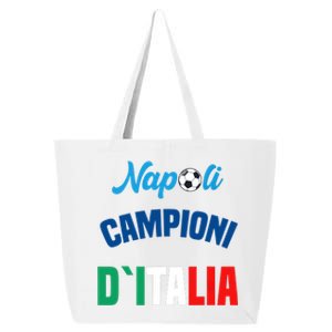 Campioni DItalia Napoli Tifosi Napoletani 25L Jumbo Tote