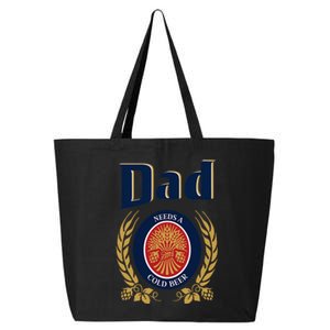 Cute Dad Needs A Cold Beer Drinking Funny Fathers Day 2024 25L Jumbo Tote