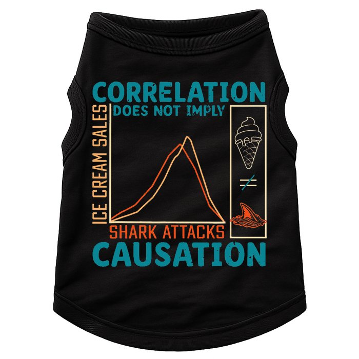 Correlation Does Not Imply Causation Shark Attacks Ice Cream Gift Doggie Tank