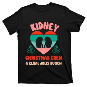 Christmas Dialysis Nephrology Nurse Tech Kidney Crew T-Shirt