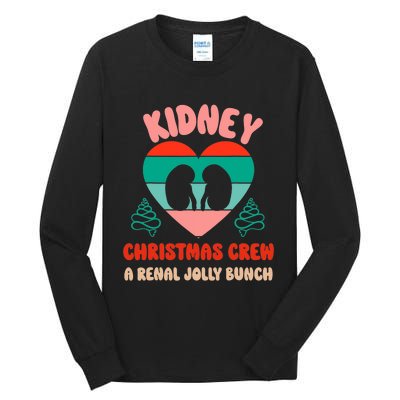 Christmas Dialysis Nephrology Nurse Tech Kidney Crew Tall Long Sleeve T-Shirt