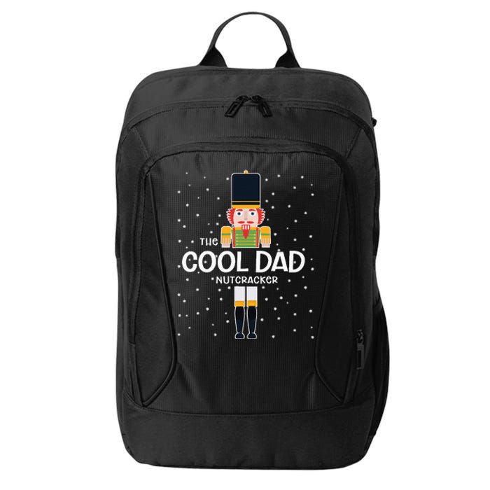 Cool Dad Nutcracker Family Matching Funny Gift Pajama City Backpack